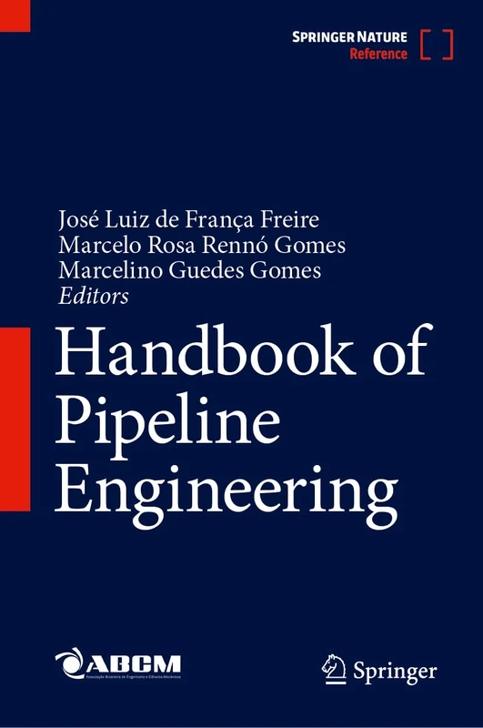 Handbook of Pipeline Engineering
