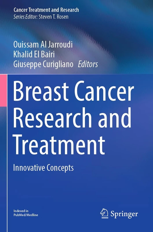 Breast Cancer Research and Treatment: Innovative Concepts: 188 (Cancer Treatment and Research, 188)