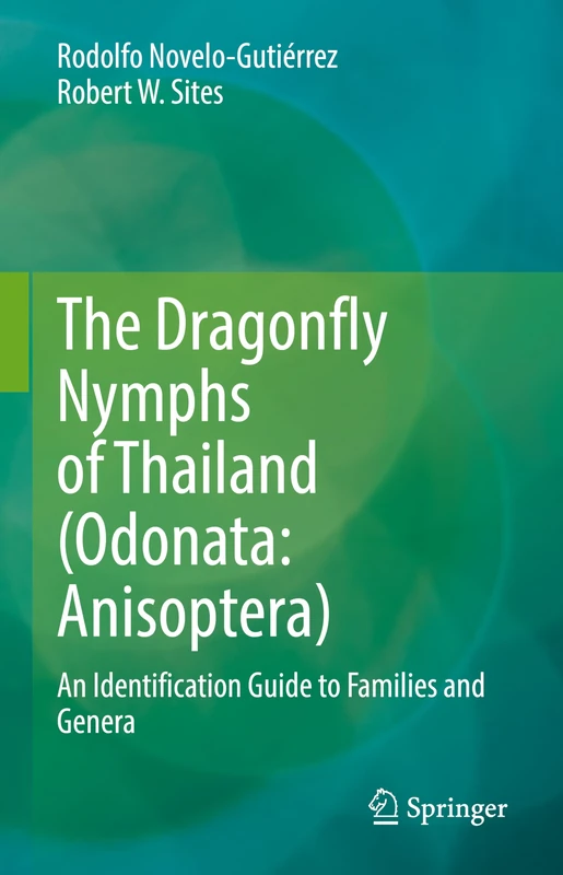 The Dragonfly Nymphs of Thailand (Odonata: Anisoptera): An Identification Guide to Families and Genera - Image 1