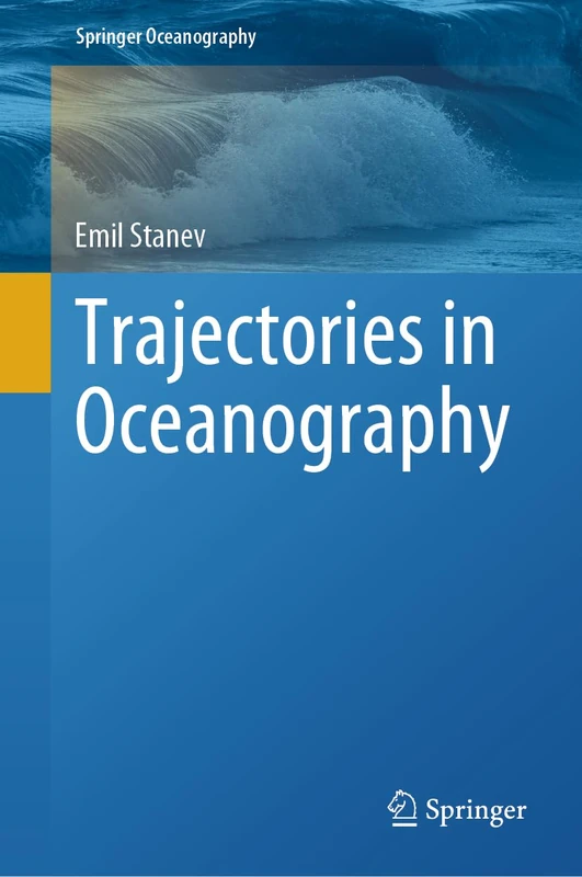 Trajectories in Oceanography (Springer Oceanography)
