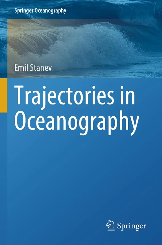 Trajectories in Oceanography (Springer Oceanography)
