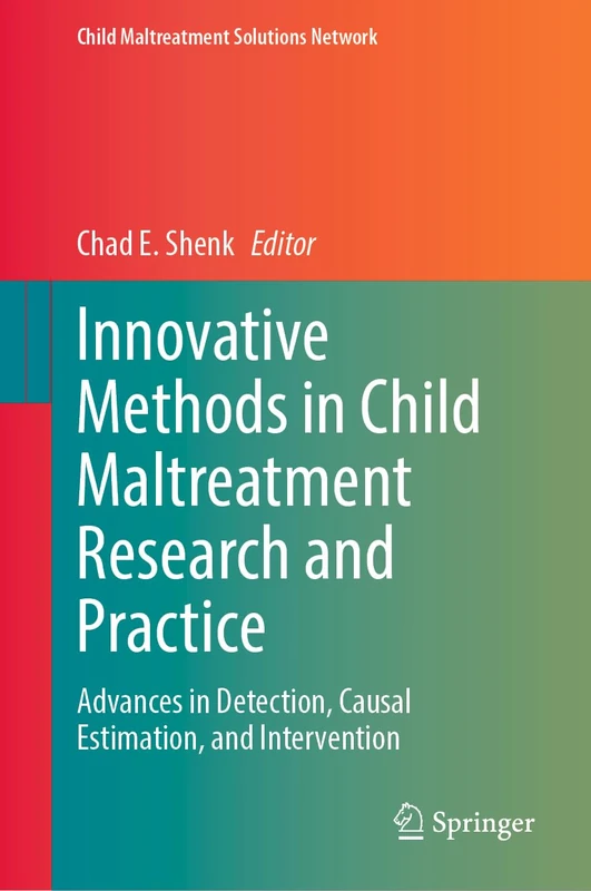 Springer - Innovative Methods in Child Maltreatment Research
