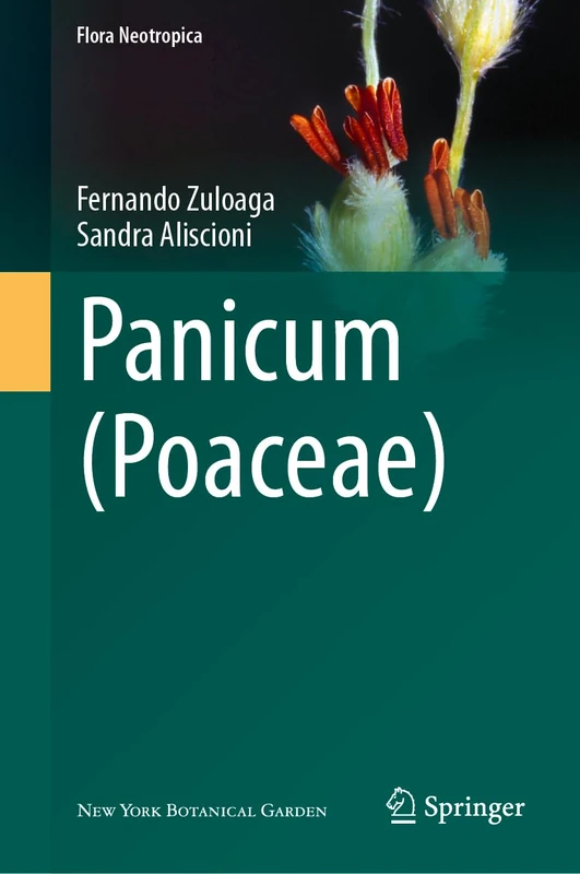 Panicum (Poaceae): 124 (Flora Neotropica, 124)