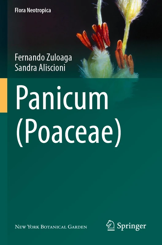 Panicum (Poaceae): 124 (Flora Neotropica, 124)