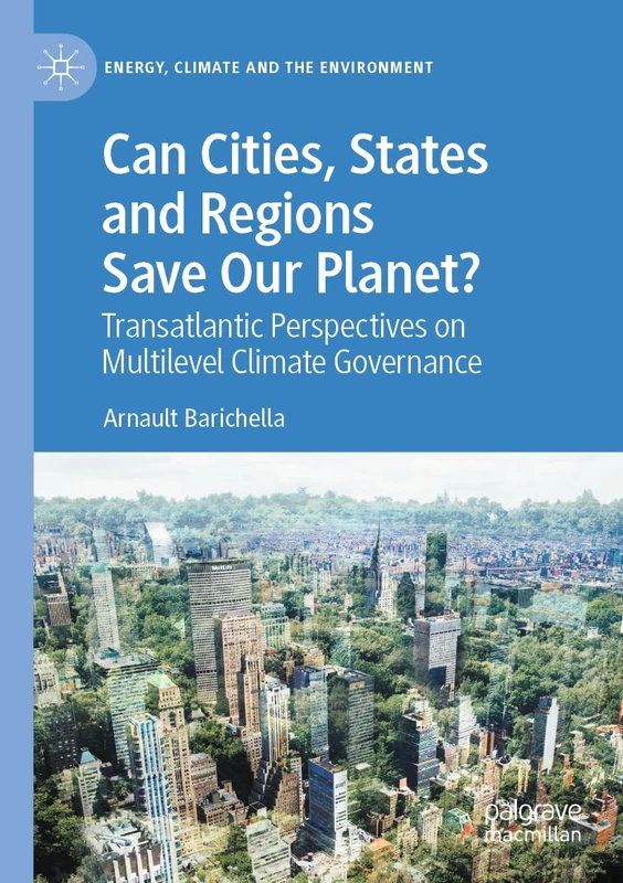 Macmillan Can Cities, States and Regions Save Our Planet? Book