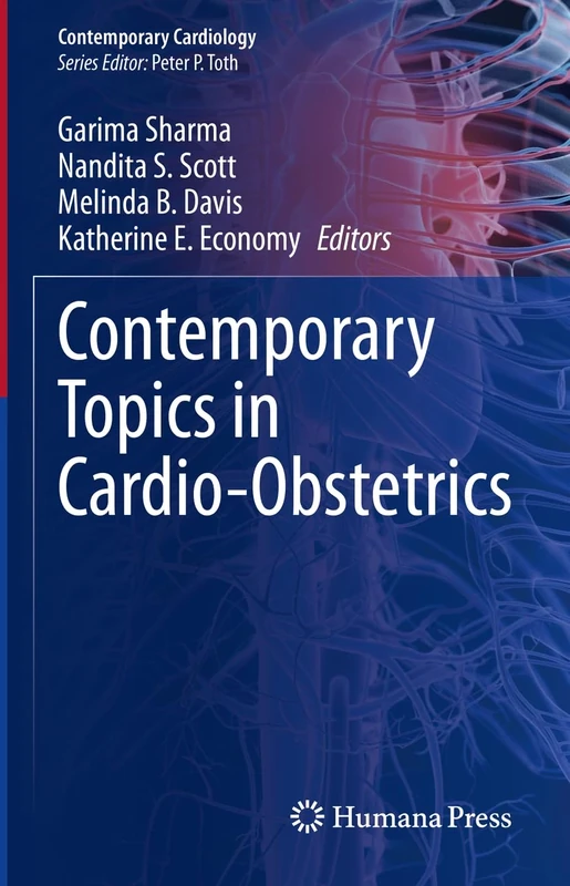 Contemporary Topics in Cardio-Obstetrics (Contemporary Cardiology)
