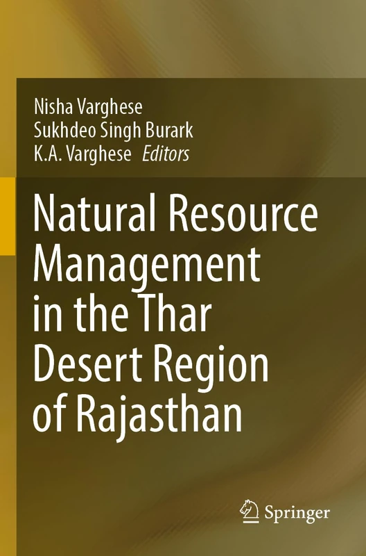 Natural Resource Management in the Thar Desert Region of Rajasthan