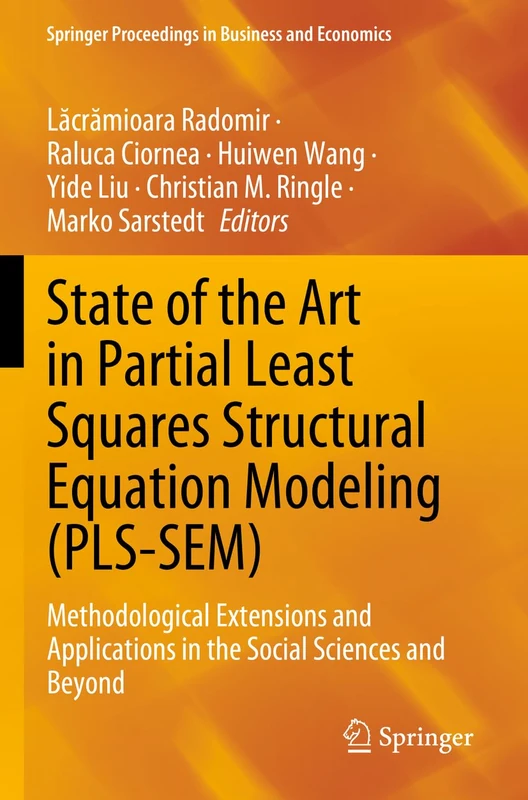 State of the Art in Partial Least Squares Structural Equation Modeling (PLS-SEM): Methodological Extensions and Applications in the Social Sciences ... Proceedings in Business and Economics) - Image 1
