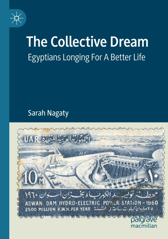 The Collective Dream: Egyptians Longing For A Better Life