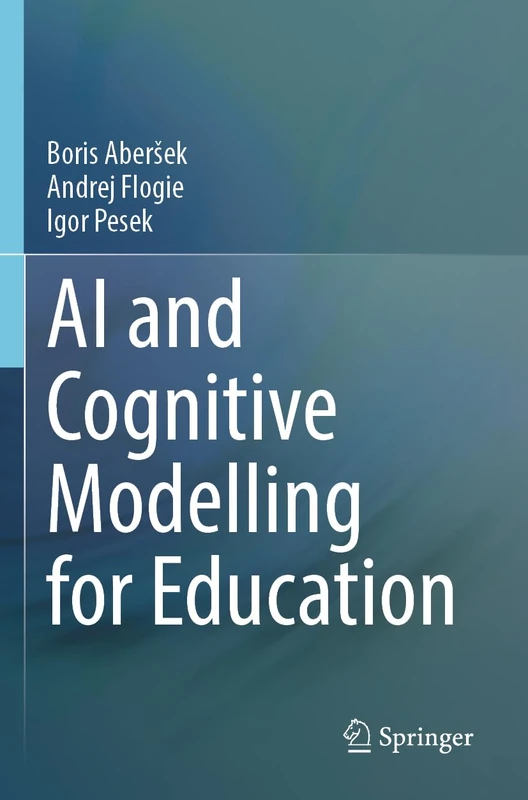 Springer - AI and Cognitive Modelling for Education Book