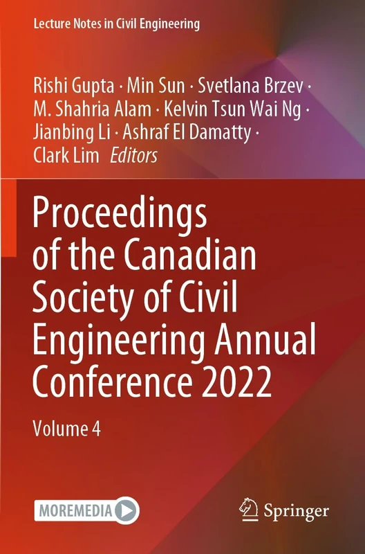 Proceedings of the Canadian Society of Civil Engineering Annual Conference 2022: Volume 4: 367 (Lecture Notes in Civil Engineering, 367)