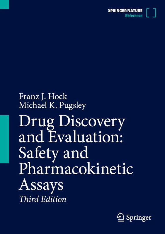 Drug Discovery and Evaluation: Safety and Pharmacokinetic Assays