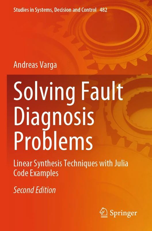 Springer Solving Fault Diagnosis Problems - Julia Code Examples