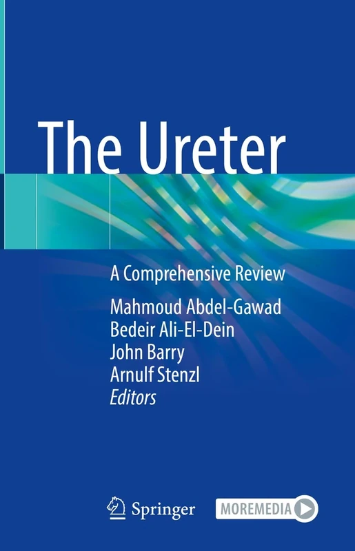 The Ureter: A Comprehensive Review