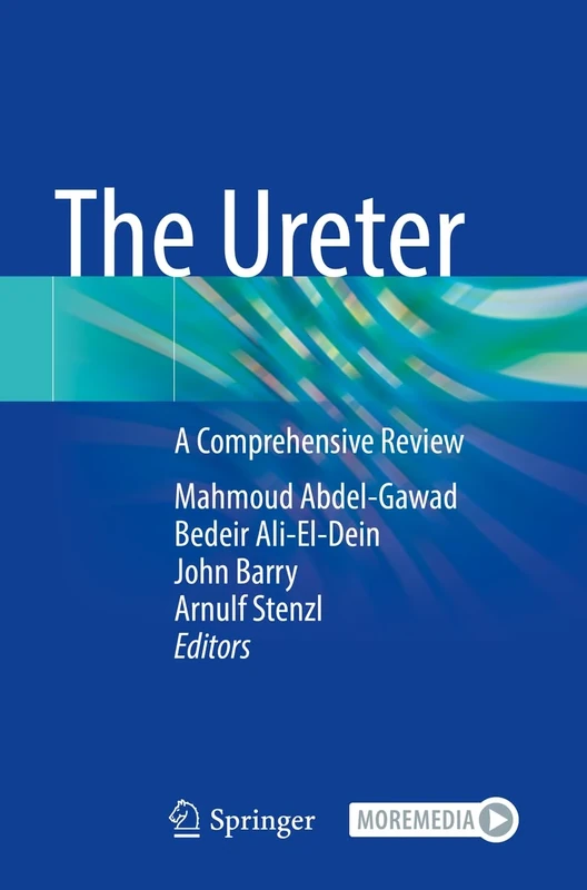 The Ureter: A Comprehensive Review