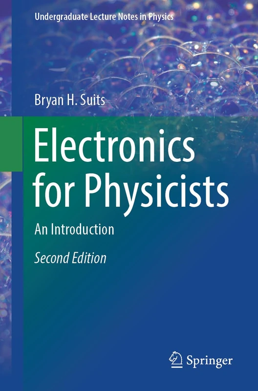 Electronics for Physicists: An Introduction (Undergraduate Lecture Notes in Physics)