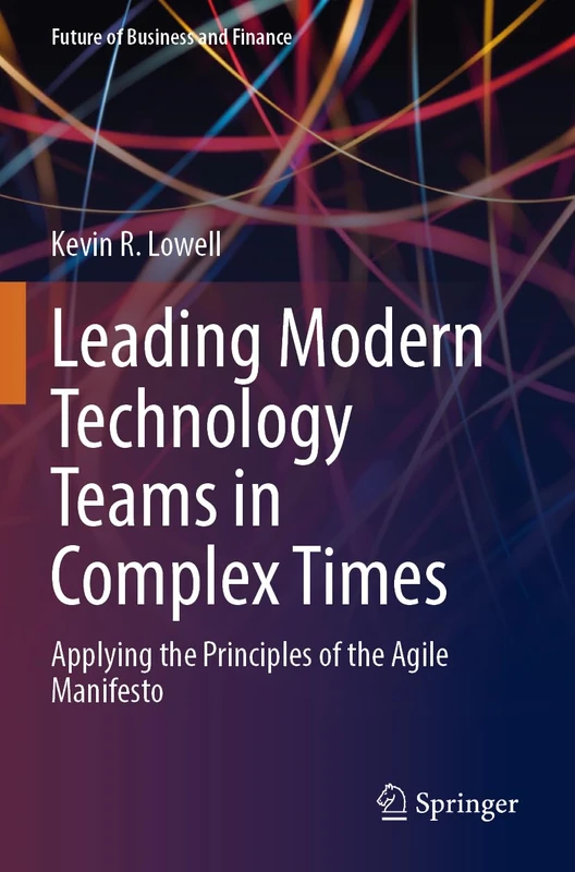Springer - Leading Modern Technology Teams in Complex Times
