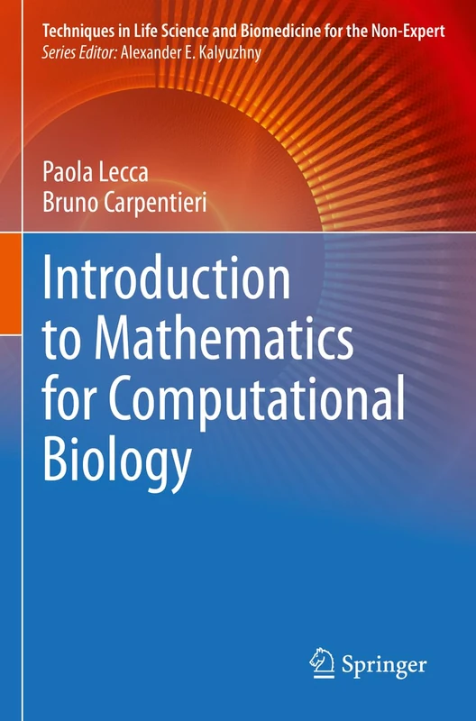 Introduction to Mathematics for Computational Biology (Techniques in Life Science and Biomedicine for the Non-Expert) - Image 1