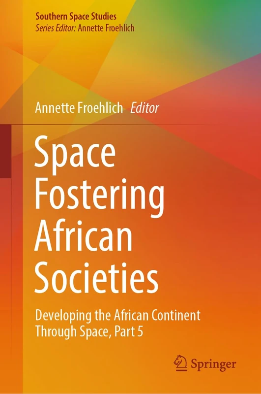 Springer Space Fostering African Societies Part 5 Book