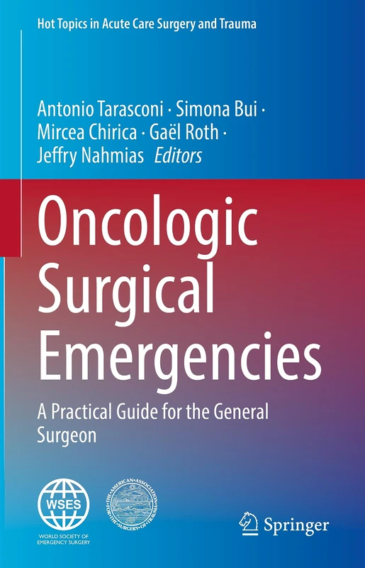 Springer Oncologic Surgical Emergencies - Practical Guide
