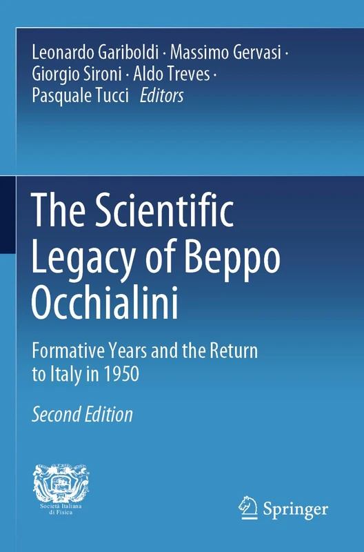The Scientific Legacy of Beppo Occhialini: Formative Years and the Return to Italy in 1950 - Image 1