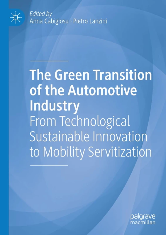MACMILLAN The Green Transition of the Automotive Industry