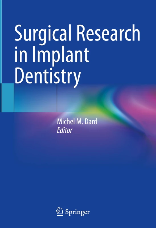 Springer - Surgical Research in Implant Dentistry Book