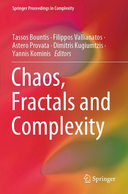 Chaos, Fractals and Complexity (Springer Proceedings in Complexity)