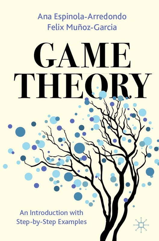 Game Theory: An Introduction with Step-by-Step Examples - Image 1