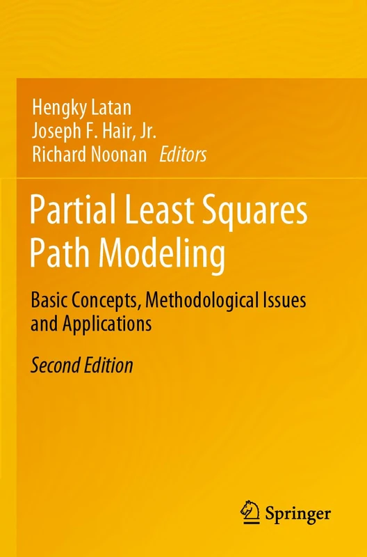 Partial Least Squares Path Modeling: Basic Concepts, Methodological Issues and Applications