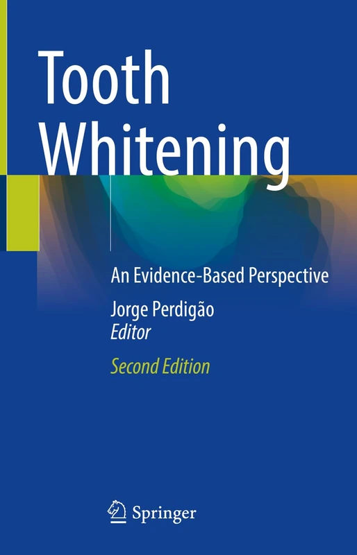 Springer - Tooth Whitening: An Evidence-Based Perspective