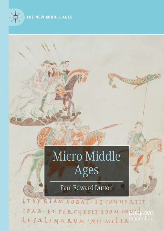 Micro Middle Ages (The New Middle Ages)