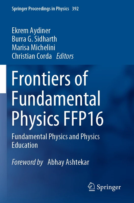 Springer Frontiers of Fundamental Physics FFP16 Book