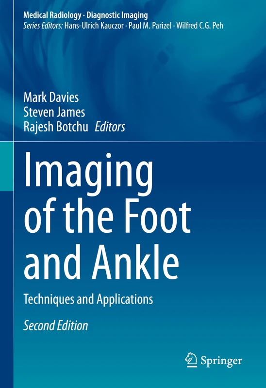 Imaging of the Foot and Ankle: Techniques and Applications (Medical Radiology)