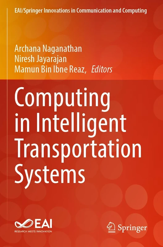 Computing in Intelligent Transportation Systems (EAI/Springer Innovations in Communication and Computing)