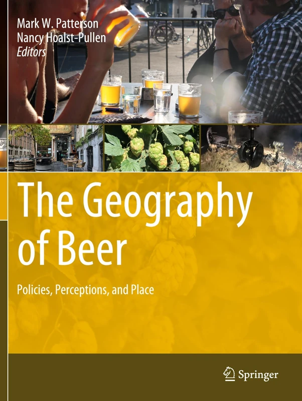 The Geography of Beer: Policies, Perceptions, and Place