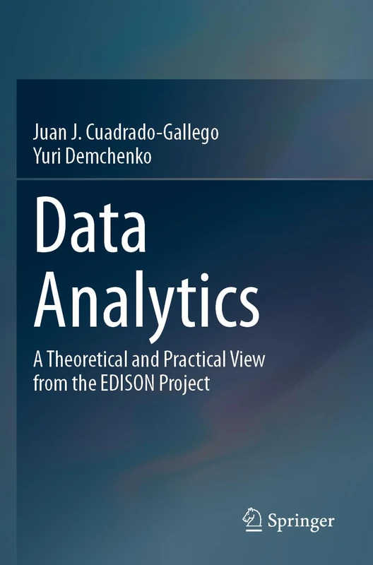 Springer Data Analytics: A Theoretical and Practical View