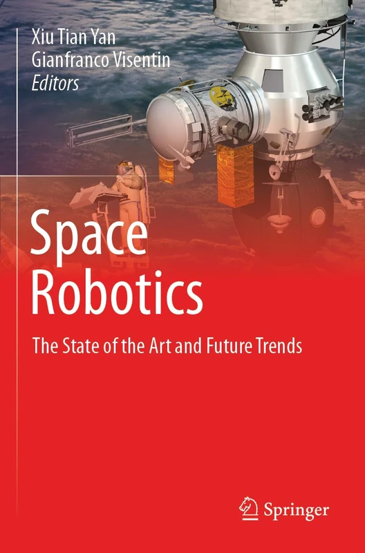 Space Robotics: The State of the Art and Future Trends