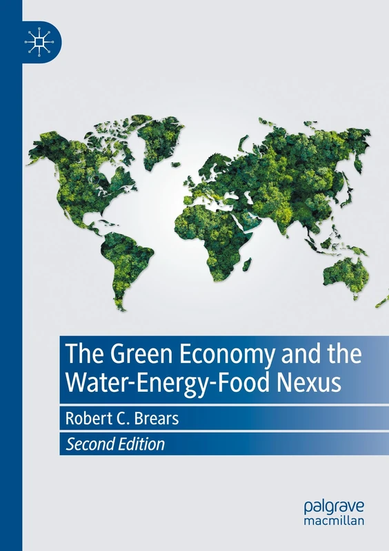 MACMILLAN - The Green Economy and the Water-Energy-Food Nexus