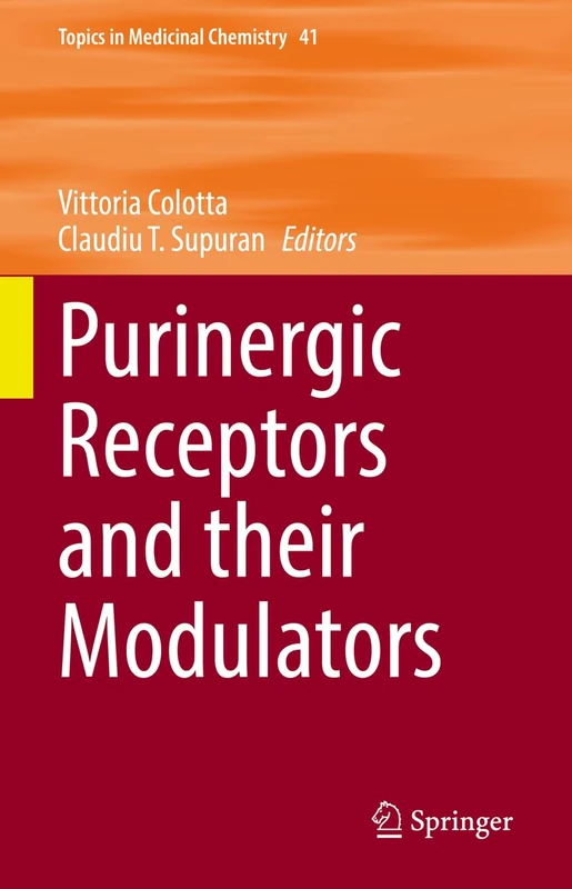 Springer Purinergic Receptors and their Modulators: 41 Book
