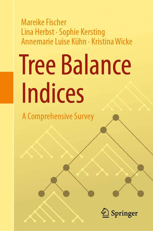 Springer - Tree Balance Indices: A Comprehensive Survey