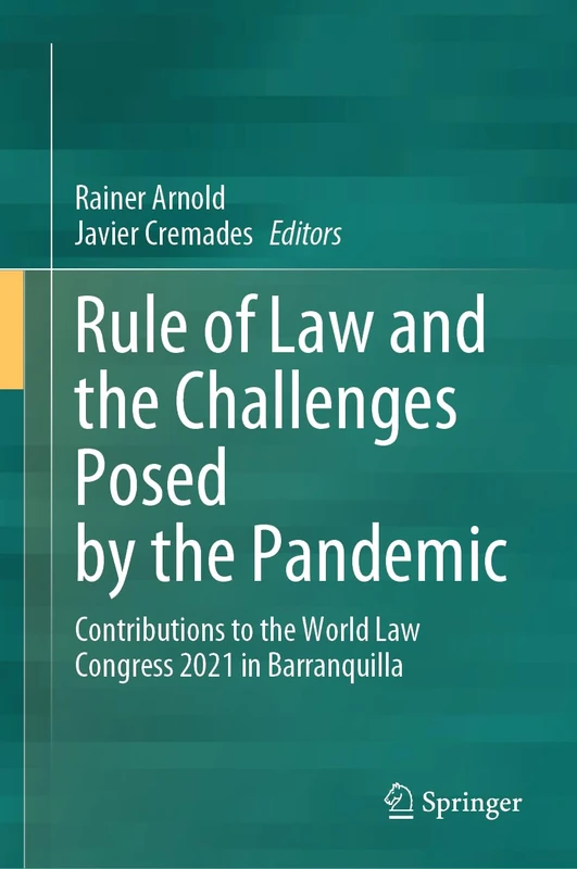 Springer - Rule of Law and the Challenges Posed by the Pandemic