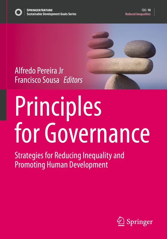 Principles for Governance: Strategies for Reducing Inequality and Promoting Human Development (Sustainable Development Goals Series)