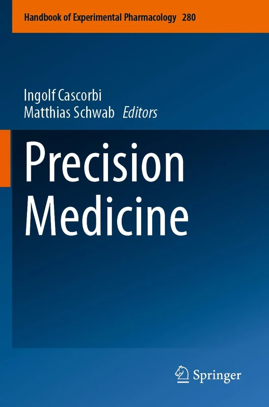 Precision Medicine: 280 (Handbook of Experimental Pharmacology, 280)