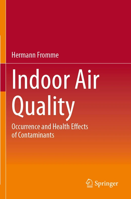 Springer - Indoor Air Quality: Occurrence and Health Effects