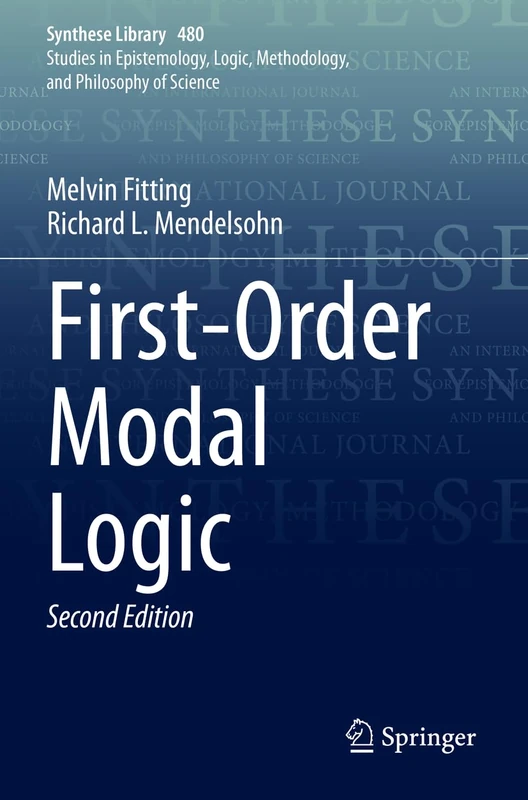 First-Order Modal Logic: 480 (Synthese Library, 480)