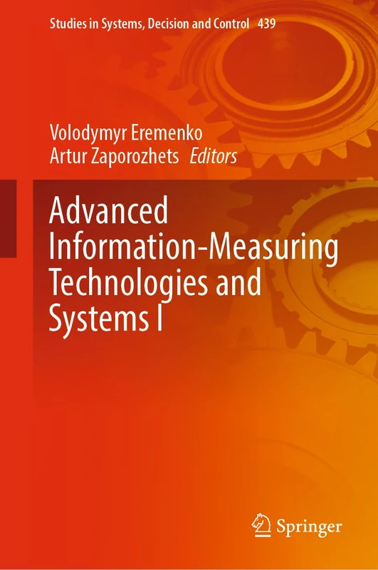Springer Advanced Information-Measuring Technologies and Systems I