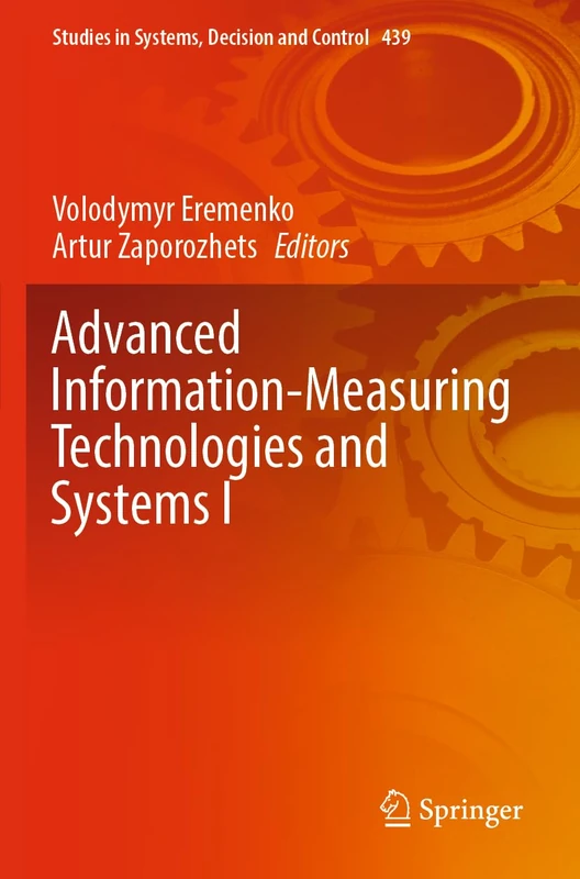 Springer Advanced Information-Measuring Technologies and Systems I