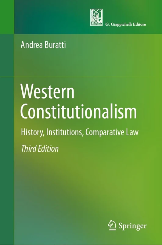 Western Constitutionalism: History, Institutions, Comparative Law