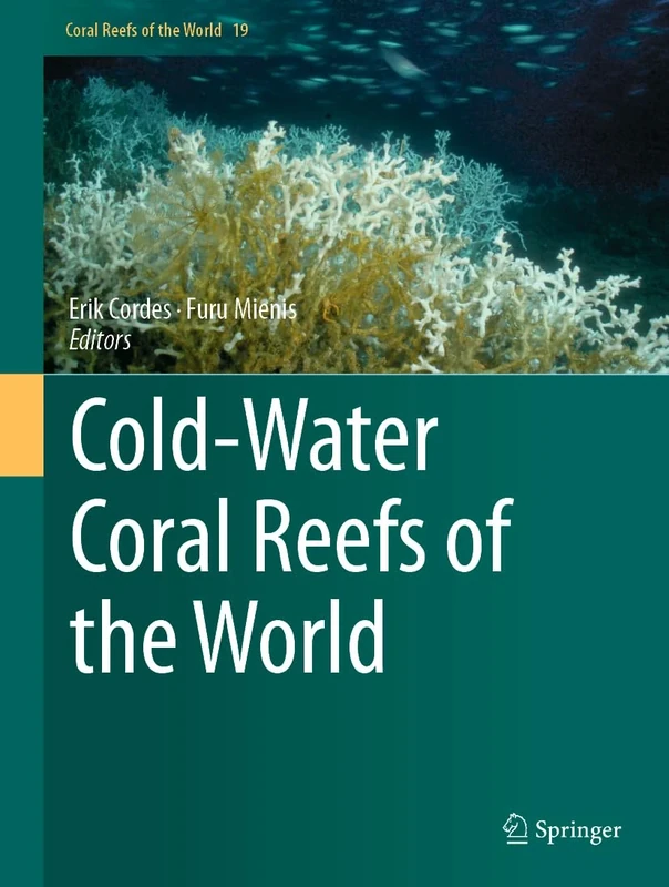 Cold-Water Coral Reefs of the World: 19